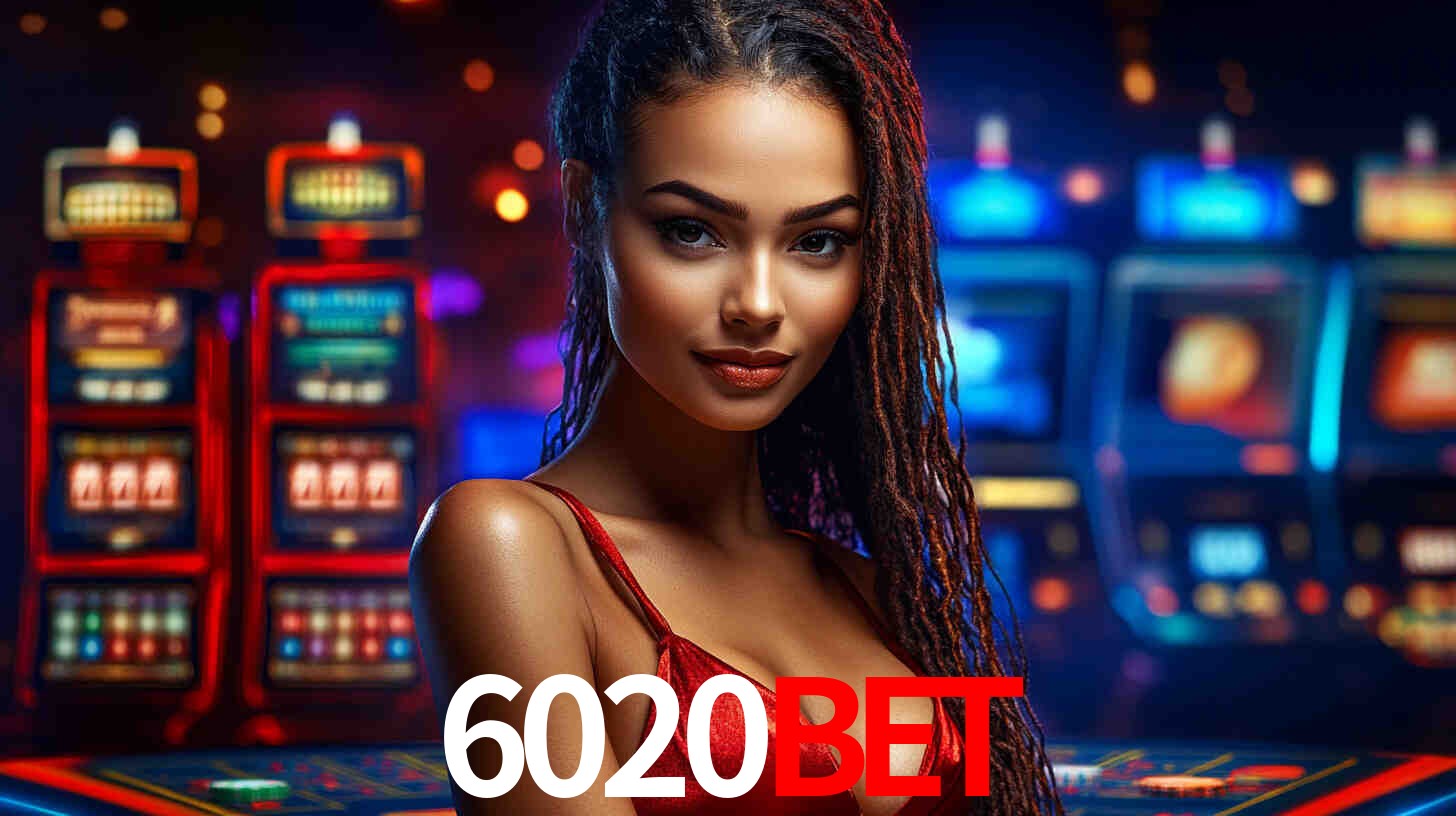 Experiência VIP 6020bet